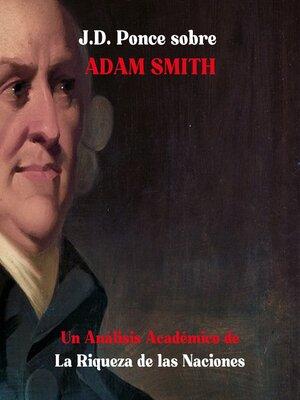 cover image of J.D. Ponce sobre Adam Smith
